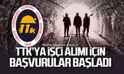 TTK 57 işçi alacak. Başvurular başladı
