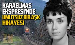 Karaelmas Ekspresi'nde umutsuz bir aşk hikayesi!