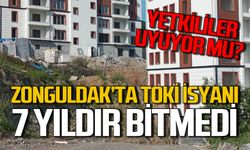 Zonguldak’ta TOKİ mağdurları 7 yıldır dairelerinin teslimini bekliyor
