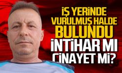 Burhan Tuzcuoğlu iş yerinde vurulmuş halde bulundu: İntihar mı, cinayet mi?