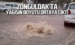 Zonguldak'ta yağışın boyutu ortaya çıktı!