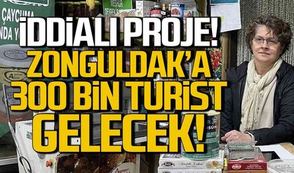 İddialı proje! Zonguldak'a 300 bin turist gelecek!