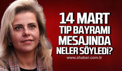 Merve Arslan 14 Mart Tıp Bayramı mesajında neler söyledi?