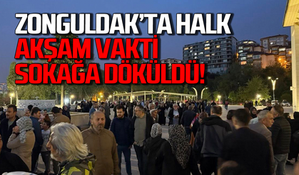 Zonguldak’ta halk gece yarısı sokağa döküldü!