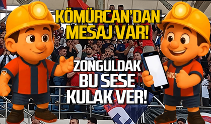 Kömürcan’dan çağrı var: Zonguldak bu sese kulak ver!