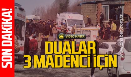 Zonguldak'ta maden ocağında göçük. Dualar 3 madenci için