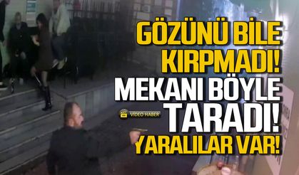 14 Şubat'ta eğlence mekanını taradı... Yaralılar var