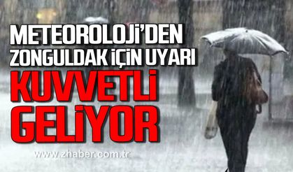 Meteoroloji'den Zonguldak için uyarı. Kuvvetli yağış geliyor.