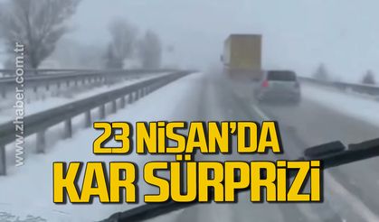 23 Nisan'da kar sürprizi