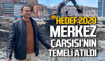 Zonguldak'ta Merkez Çarşısı'nın temeli atıldı.