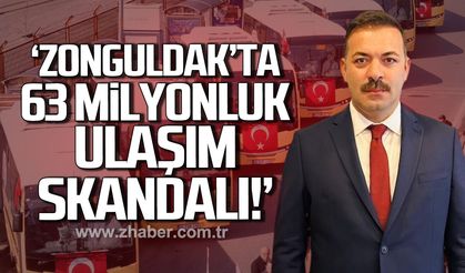 "Zonguldak'ta 63 Milyonluk ulaşım skandalı"