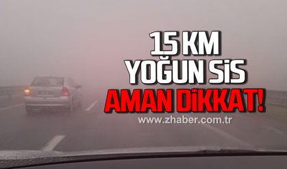 Zonguldak–Ereğli yolunda 15 Km yoğun sis