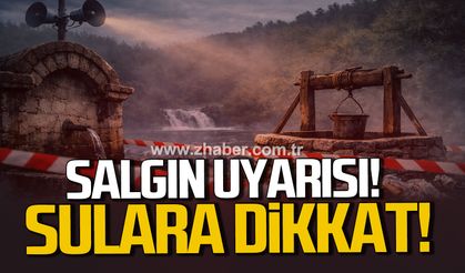 Zonguldak’ta halk sağlığı alarmı: Sulara dikkat