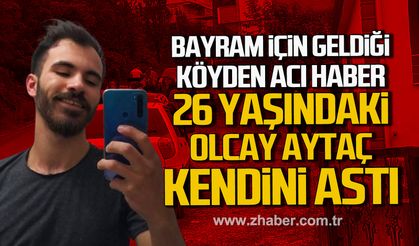 Alaplı'da 26 yaşındaki Olcay Aytaç kendini astı.