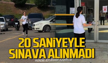 Karabük’te YKS heyecanı. 20 saniyeyle sınava yetişemedi.