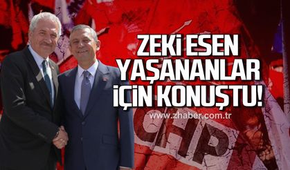 Zeki Esen yaşananlar için konuştu