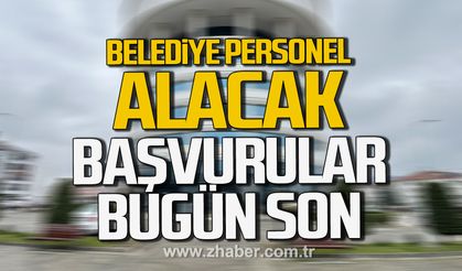 Çaycuma Belediyesi personel alacak.