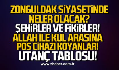 Zonguldak siyasetinde neler olacak?