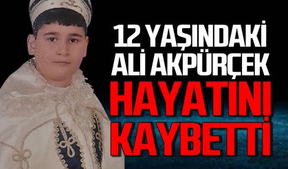Akpürçek ailesi yasta: 12 yaşındaki Ali Akpürçek hayatını kaybetti