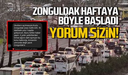 Zonguldak haftaya böyle başladı. Yorum sizin!