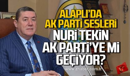 Alaplı'da Ak Parti sesleri! Nuri Tekin Ak Parti'ye mi geçiyor?
