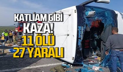Katliam gibi kaza! TIR ile otobüs çarpıştı: 11 ölü, 27 yaralı