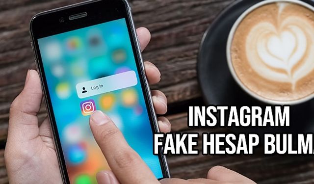 Instagram Fake Hesap Bulma – Hesap Kime Ait
