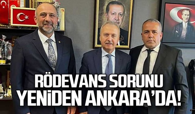 Rödevans sorunu yeniden Ankara'da!