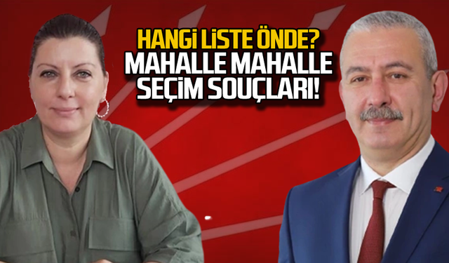 CHP'de hangi liste önde! İşte sonuçlar