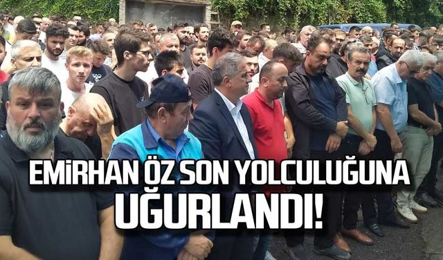 Emirhan Öz son yolculuğuna uğurlandı!