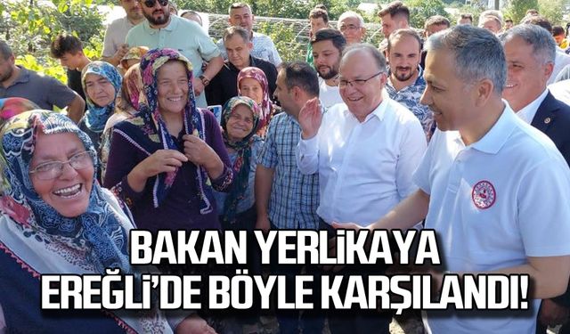 İçişleri Bakanı Ali Yerlikaya Ereğli'de böyle karşılandı!