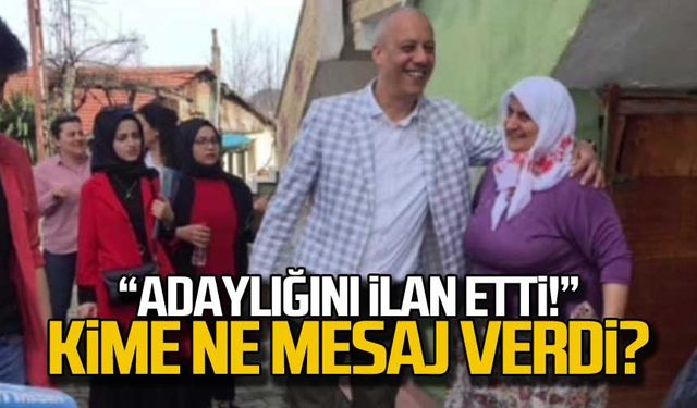 "Adaylığını ilan etti!" Kime ne mesaj verdi?