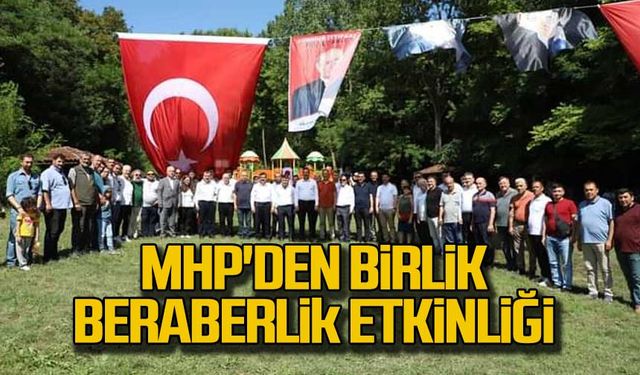 MHP'den birlik beraberlik etkinliği!