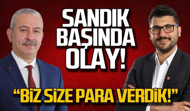 Sandık başında olay! "Biz size para verdik"