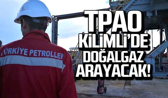 TPAO Kilimli'de doğalgaz arayacak!