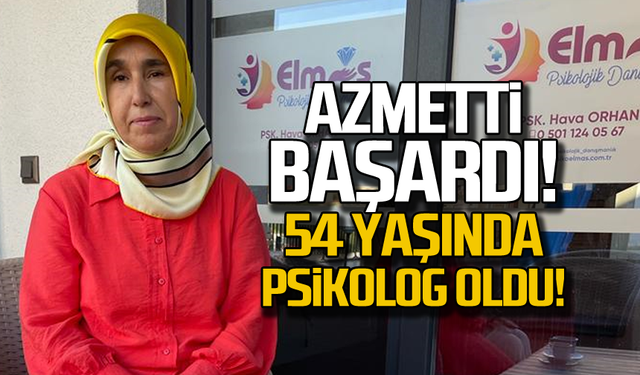 Azmetti, başardı 54 yaşında psikolog oldu!