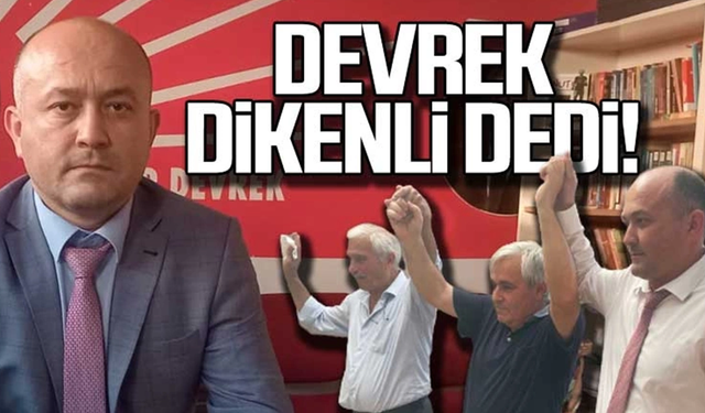 Devrek Dikenli dedi! İşte yeni yönetim!