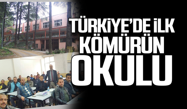 Türkiye'de ilk! Zonguldak'ta kömürün okulu!
