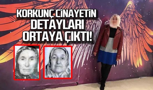 Korkunç cinayetin detayları ortaya çıktı!