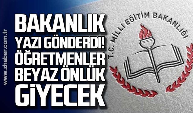 Bakanlık yazı gönderdi! Öğretmenler beyaz önlük giyecek