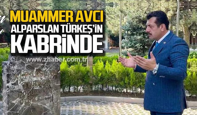 Muammer Avcı Alparslan Türkeş’in kabrinde