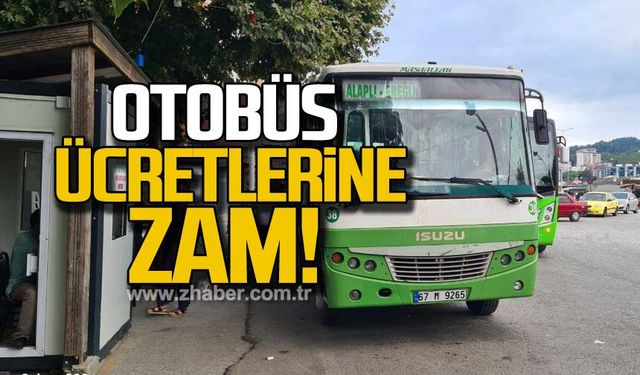 Otobüs ücretlerine zam!