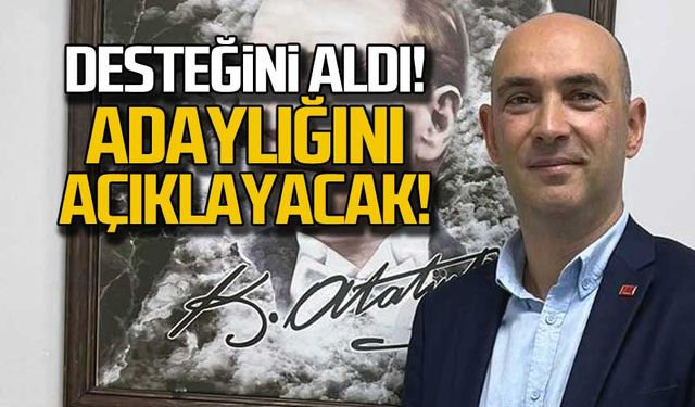 Desteğini aldı! Adaylığını açıklayacak!