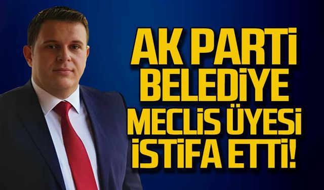 Ak Parti Meclis Üyesi Samet Ayvaz istifa etti!