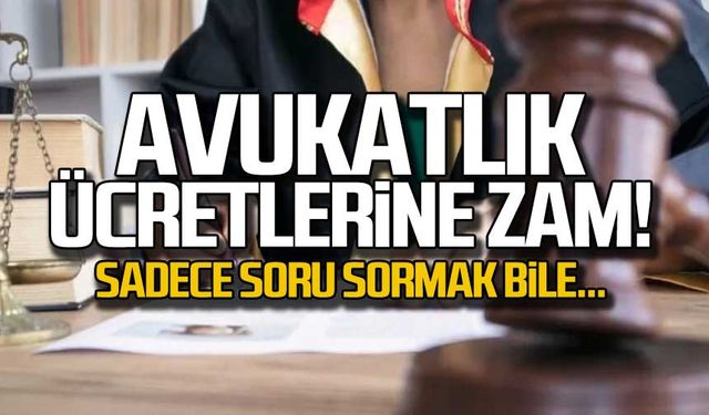 Avukatlık ücretlerine yüzde 90 zam!