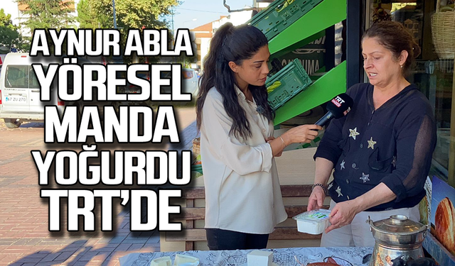 Aynur Abla manda yoğurdu TRT'de