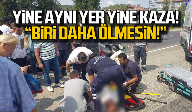 Yine aynı yer yine kaza! Biri daha ölmesin!