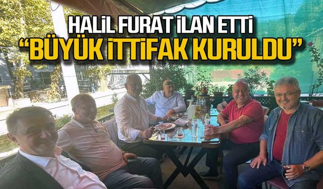 Halil Furat ilan etti! "Büyük ittifak kuruldu"