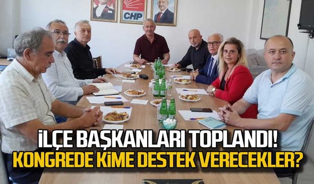 İlçe başkanları toplandı! İl kongresinde kimi destekleyecekler?