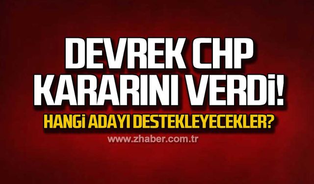 Devrek CHP kararını verdi! Hangi adayı destekleyecekler?